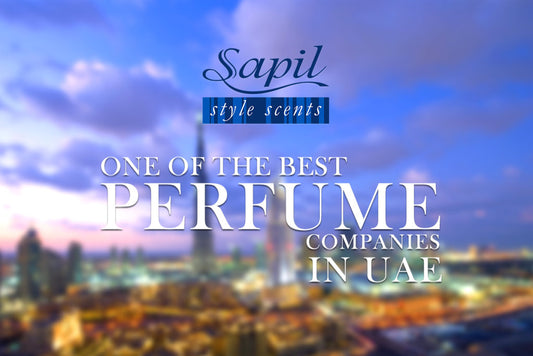 Sapil perfumes: one of the best perfume companies in UAE